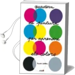 Descargar AudioLibro Quadern de Pintura per Aprendre els Colors de Pascale Estellon año 2010