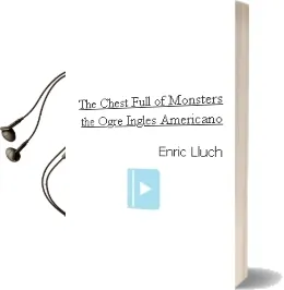 Descargar AudioLibro The Chest Full of Monsters: The Ogre (Ingles Americano) de Enric Lluch año 2010
