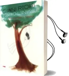 Descargar AudioLibro Tonino l Invisible de Gianni Rodari año 2010