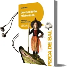 Descargar AudioLibro Un Cocodrilo Misterioso de Ana Alonso año 2010
