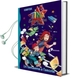 Descargar AudioLibro Un Fantasme a l Escola: Tina Superbruixa i Pitus de Knister año 2010