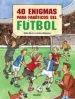 AudioLibro 40 Enigmas para Fanaticos de Futbol de Silke Moritz