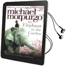 Descargar AudioLibro An Elephant in the Garden de Michael Morpurgo año 2010
