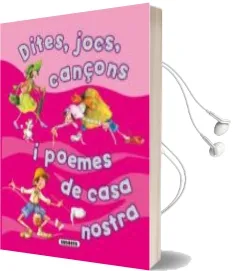 Descargar AudioLibro Dites, Jocs, Cançons i Poemes de Casa Nostra de Varios Autores año 2010