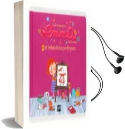 Descargar AudioLibro El Bebe de la Profesora (Emma 6) de Susie Morgenstern año 2010