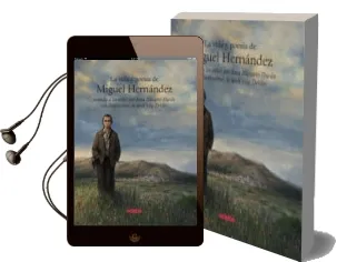 Descargar AudioLibro La Vida y Poesia de Miguel Hernandez Contada a los Niños de Rosa Navarro año 2010