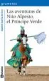 AudioLibro Las Aventuras de Nito Alpesto, el Principe Verde (Grumetes, 89) de Gabriel Garcia De Oro