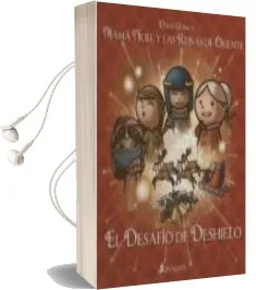 Descargar AudioLibro Mama Noel y las Reinas de Oriente: El Desafio del Deshielo de David Guinot año 2010