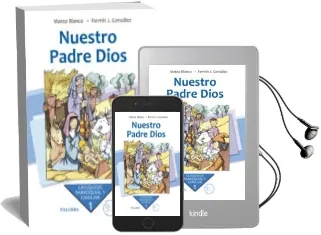 Descargar AudioLibro Nuestro Padre Dios (Catequesis Parroquial y Familiar nº 1) (7ª ed ) de Mateo Blanco año 2010