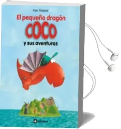 Descargar AudioLibro 1.El Pequeño Dragon Coco y sus Aventuras de Ingo Siegner año 2010