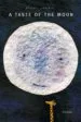 AudioLibro A Taste of the Moon de Michael Grejniec