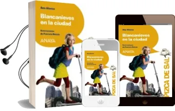 Descargar AudioLibro Blancanieves en la Ciudad de Ana Alonso año 2010