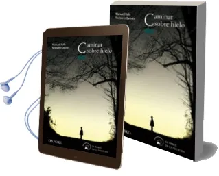 Descargar AudioLibro Caminar Sobre Hielo (el Arbol de la Lectura. a Partir de 12 Años) de Manuel Valls; Norberto Delirio año 2010
