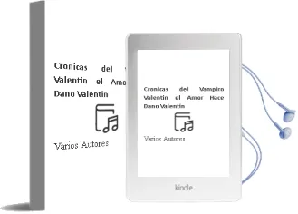 Descargar AudioLibro Cronicas del Vampiro Valentin. el Amor Hace Daño, Valentin de Varios Autores año 2010