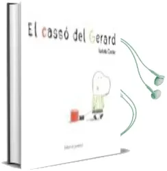 Descargar AudioLibro El Casso del Gerard de Isabelle Carrier año 2010