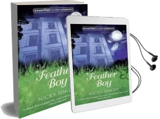 Descargar AudioLibro Feather Boy: Essential Modern Classics de Nicky Singer año 2010