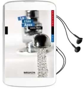 Descargar AudioLibro La Clau Apsu de Laura Baix año 2010