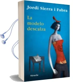 Descargar AudioLibro La Modelo Descalza de Jordi Sierra I Fabra año 2010