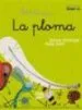 AudioLibro La Ploma (Lletra Imprenta) de Gemma Armengol