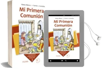 Descargar AudioLibro Mi Primera Comunion (9ª ed. Actualizada) de Mateo Blanco año 2010