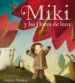 AudioLibro Miki y las Flores de Luna de Stephen Mackey