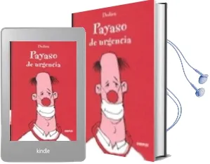 Descargar AudioLibro Payaso de Urgencia de Thierry Dedieu año 2010