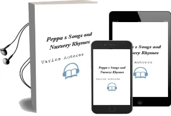Descargar AudioLibro Peppa s Songs and Nursery Rhymes de Varios Autores año 2010