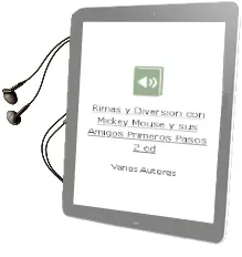 Descargar AudioLibro Rimas y Diversion con Mickey Mouse y sus Amigos (Primeros Pasos) (2ª ed) de Varios Autores año 2010