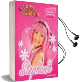 Descargar AudioLibro Stephanie: Libreta de Actividades (Lazy Town) de Varios Autores año 2010