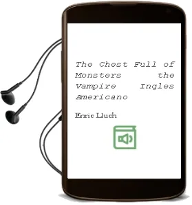 Descargar AudioLibro The Chest Full of Monsters: The Vampire (Ingles Americano) de Enric Lluch año 2010