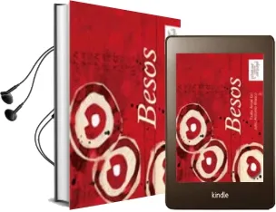 Descargar AudioLibro Besos de Txabi Arnal Gil año 2010