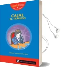 Descargar AudioLibro Cajal el Travieso (2ª ed) de Esteban Rodriguez Serrano año 2010