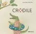 AudioLibro Crodile (Frances) de Roberto Aliaga