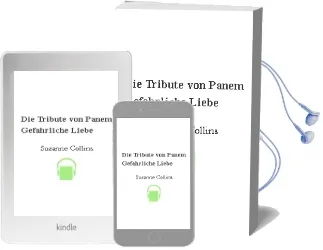 Descargar AudioLibro Die Tribute von Panem - Gefahrliche Liebe. de Suzanne Collins año 2010