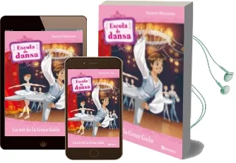 Descargar AudioLibro Escola de Dansa. la nit de la Gran Gala de Aurora Marsotto año 2010