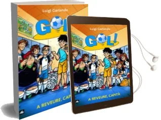 Descargar AudioLibro Gol. a Reveure,Capita de Luigi Garlando año 2010