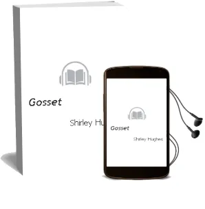 Descargar AudioLibro Gosset de Shirley Hughes año 2010