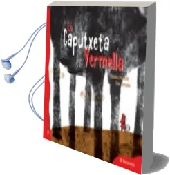 Descargar AudioLibro La Caputxeta Vermella (Conte Contat) de Charles Perrault año 2010
