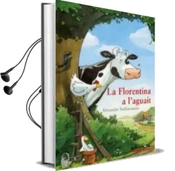 Descargar AudioLibro La Florentina a l Aguait (Sopa de Contes) de Alexander Steffensmeier año 2010