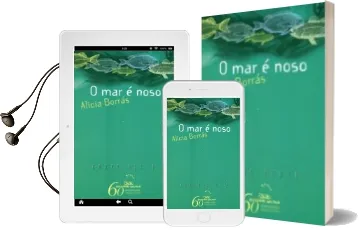 Descargar AudioLibro O mar e Noso de Alicia Borras año 2010