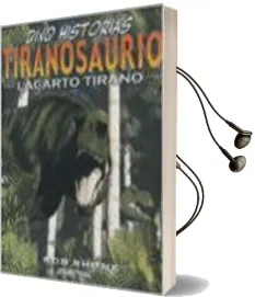 Descargar AudioLibro Tiranosaurio: Lagarto Tirano (Dino Historias) de Rob Shone año 2010