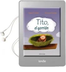Descargar AudioLibro Tito, el Gorrion de Laura Chicote año 2010