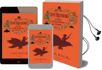 Descargar AudioLibro Tom Trueheart y el Pais de las Historias Oscuras de Ian Beck año 2010