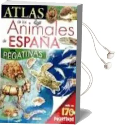 Descargar AudioLibro Atlas de los Animales de España con Pegatinas de Varios Autores año 2010