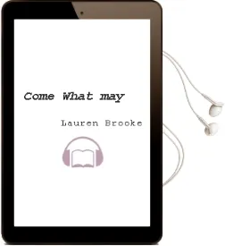 Descargar AudioLibro Come What may de Lauren Brooke año 2010