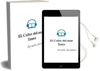 Descargar AudioLibro El Color del mar (Tento) de Ricardo Alcantara año 2010