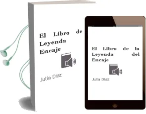 Descargar AudioLibro El Libro de la Leyenda del Encaje de Julia Diaz año 2010