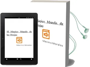 Descargar AudioLibro El Magico Mundo de las Brujas de Maximo Morales año 2010