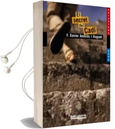 Descargar AudioLibro El Secret del Cadi de F. Xavier Ambros I Huguet año 2010