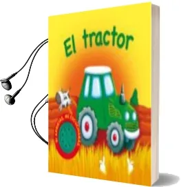Descargar AudioLibro El Tractor (Vehiculos Ruidosos) de Varios Autores año 2010